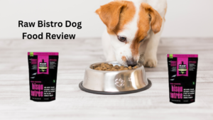 Raw Bistro dog food review, organic raw dog food, farm-fresh dog food, healthy raw meals for dogs